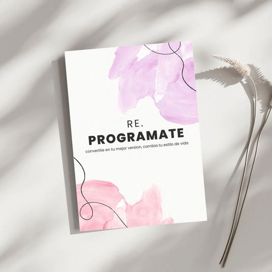 Re programate - convertite en tu mejor version